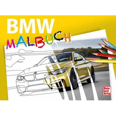 Motorbuch Verlag BMW Malbuch Motorbuch Verlag BMW Malbuch