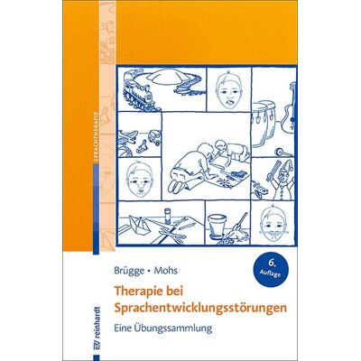 Ernst Reinhardt Verlag Therapie bei Sprachentwicklungsstörungen Ernst Reinhardt Verlag Therapie bei Sprachentwicklungsstörungen