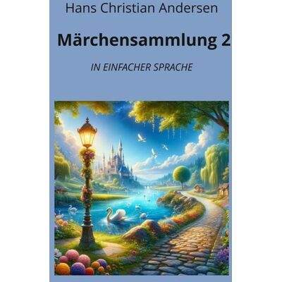 Tolino media Märchensammlung 2: In Einfacher Sprache Tolino media Märchensammlung 2: In Einfacher Sprache