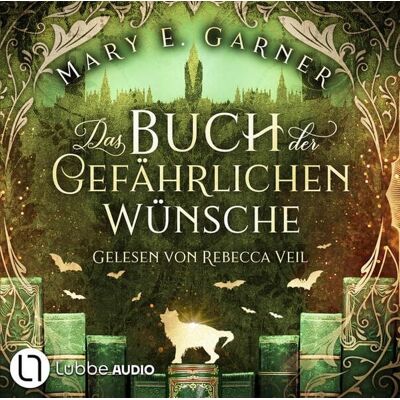 Lübbe Audio Das Buch der gefährlichen Wünsche - Die Chronik der Bücherwelt, Teil 4 Lübbe Audio Das Buch der gefährlichen Wünsche - Die Chronik der Bücherwelt, Teil 4