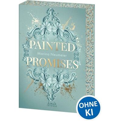 Loewe Painted Promises (Golden Hearts, Band 3) Loewe Painted Promises (Golden Hearts, Band 3)