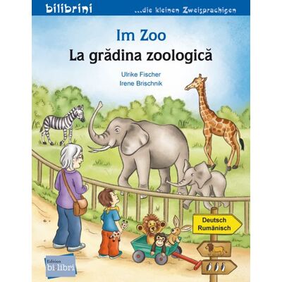 Bilibri Im Zoo (Deutsch-Rumänisch) Bilibri Im Zoo (Deutsch-Rumänisch)