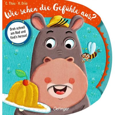 Verlag Friedrich Oetinger GmbH Wie sehen die Gefühle aus? Verlag Friedrich Oetinger GmbH Wie sehen die Gefühle aus?