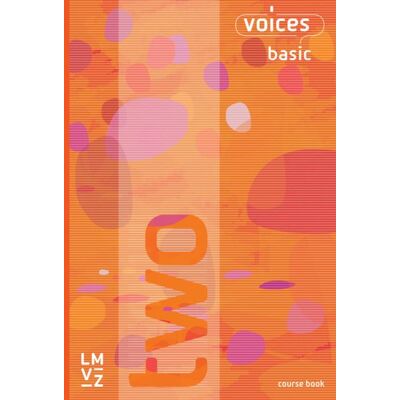 Lehrmittelverlag Zürich Voices basic 2 / Course Book, Schülerbuch Lehrmittelverlag Zürich Voices basic 2 / Course Book, Schülerbuch