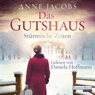 Random House Audio Das Gutshaus - Stürmische Zeiten Random House Audio Das Gutshaus - Stürmische Zeiten