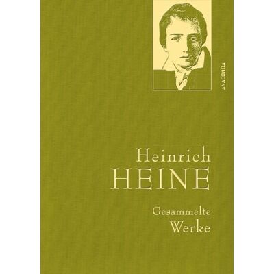 Anaconda Heinrich Heine - Gesammelte Werke (Iris®-LEINEN-Ausgabe) Anaconda Heinrich Heine - Gesammelte Werke (Iris®-LEINEN-Ausgabe)
