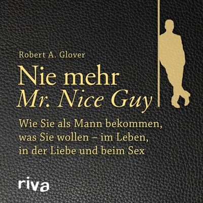 Riva Nie mehr Mr. Nice Guy Riva Nie mehr Mr. Nice Guy