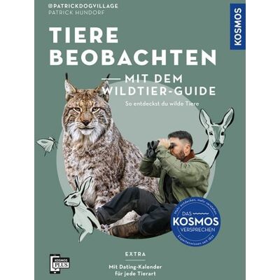 Kosmos Uitgevers Tiere beobachten mit dem Wildtierguide Kosmos Uitgevers Tiere beobachten mit dem Wildtierguide