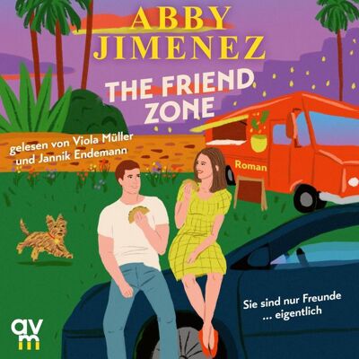 Audio Verlag München The Friend Zone Audio Verlag München The Friend Zone