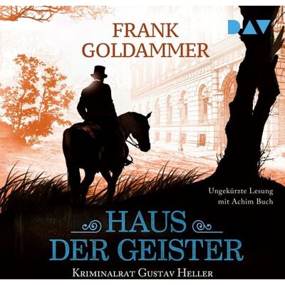 Der Audio Verlag Haus der Geister. Kriminalrat Gustav Heller 2 Der Audio Verlag Haus der Geister. Kriminalrat Gustav Heller 2