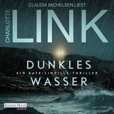 Random House Audio Dunkles Wasser Random House Audio Dunkles Wasser