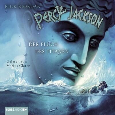 Lübbe Audio Der Fluch des Titanen / Percy Jackson Bd.3 Lübbe Audio Der Fluch des Titanen / Percy Jackson Bd.3