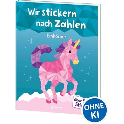 Loewe Wir stickern nach Zahlen - Einhörner Loewe Wir stickern nach Zahlen - Einhörner