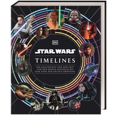 DK Verlag Dorling Kindersley Star Wars Timelines DK Verlag Dorling Kindersley Star Wars Timelines