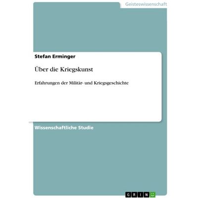 GRIN Über die Kriegskunst GRIN Über die Kriegskunst