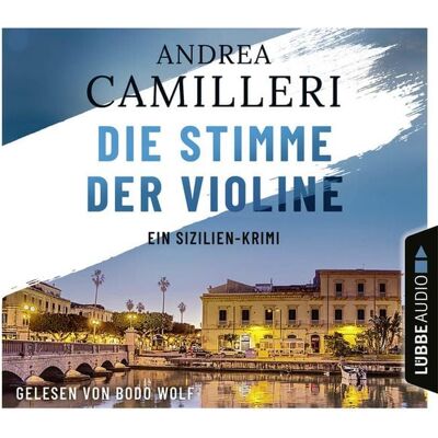 Lübbe Audio Die Stimme der Violine Lübbe Audio Die Stimme der Violine