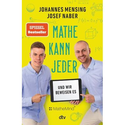 dtv Mathe kann jeder – und wir beweisen es dtv Mathe kann jeder – und wir beweisen es