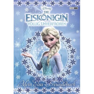 Panini Disney Die Eiskönigin: Mein Elsa-Freundebuch Panini Disney Die Eiskönigin: Mein Elsa-Freundebuch