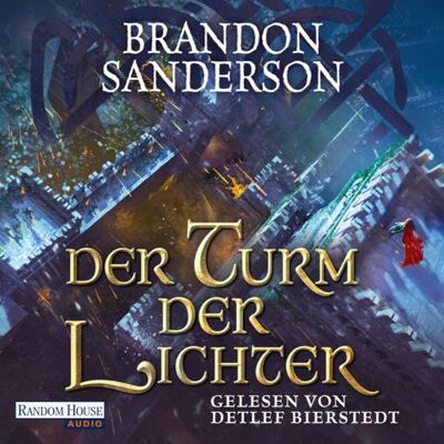 Random House Audio Der Turm der Lichter Random House Audio Der Turm der Lichter