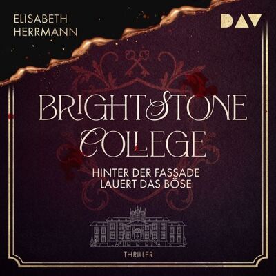 Der Audio Verlag Brightstone College – Hinter der Fassade lauert das Böse Der Audio Verlag Brightstone College – Hinter der Fassade lauert das Böse