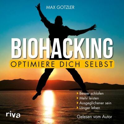 Riva Biohacking – Optimiere dich selbst Riva Biohacking – Optimiere dich selbst