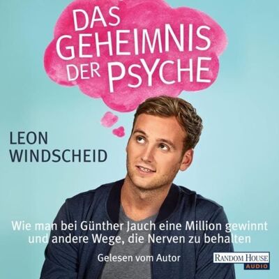 Random House Audio Das Geheimnis der Psyche Random House Audio Das Geheimnis der Psyche