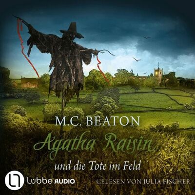 Lübbe Audio Agatha Raisin und die Tote im Feld Lübbe Audio Agatha Raisin und die Tote im Feld