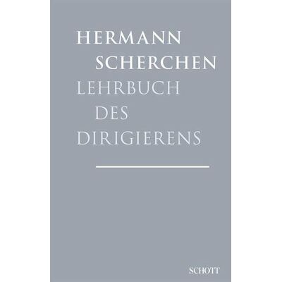 Schott Music Lehrbuch des Dirigierens Schott Music Lehrbuch des Dirigierens