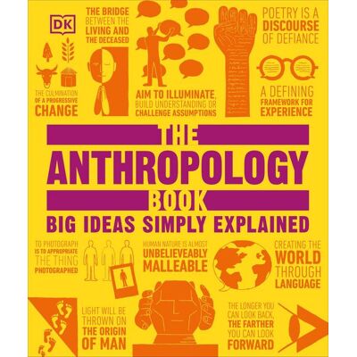 Dorling Kindersley The Anthropology Book Dorling Kindersley The Anthropology Book