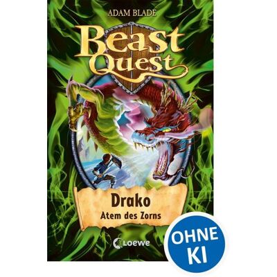 Loewe Drako, Atem des Zorns / Beast Quest Band 23 Loewe Drako, Atem des Zorns / Beast Quest Band 23