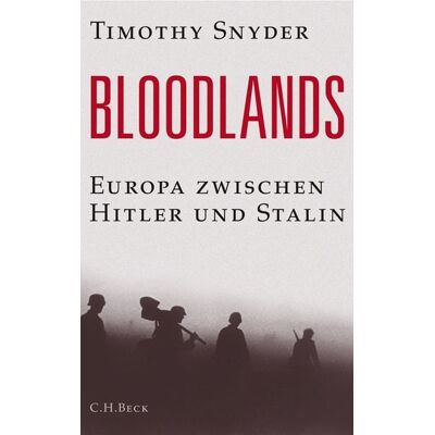 C.H. Beck Bloodlands C.H. Beck Bloodlands