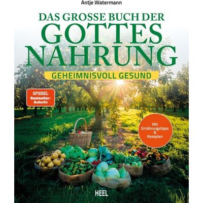 Heel Das große Buch der Gottesnahrung Heel Das große Buch der Gottesnahrung