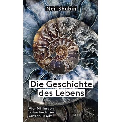 S. Fischer Verlag Die Geschichte des Lebens S. Fischer Verlag Die Geschichte des Lebens