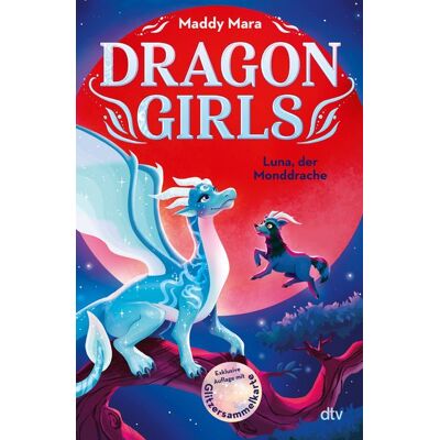 dtv Dragon Girls – Luna, der Monddrache dtv Dragon Girls – Luna, der Monddrache