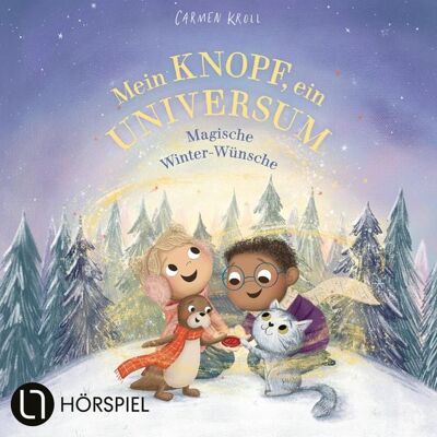 Lübbe Audio Mein Knopf, ein Universum: Magische Winter-Wünsche Lübbe Audio Mein Knopf, ein Universum: Magische Winter-Wünsche