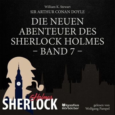 Ignatius Hörbücher Die neuen Abenteuer des Sherlock Holmes (Band 7) Ignatius Hörbücher Die neuen Abenteuer des Sherlock Holmes (Band 7)