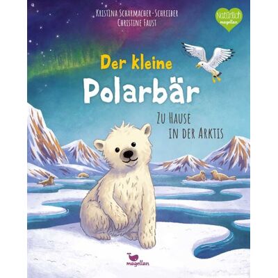 Magellan Der kleine Polarbär - Zu Hause in der Arktis Magellan Der kleine Polarbär - Zu Hause in der Arktis