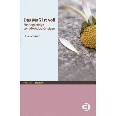BALANCE Buch + Medien Verlag Das Maß ist voll BALANCE Buch + Medien Verlag Das Maß ist voll