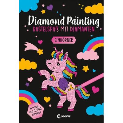 Loewe Diamond Painting - Bastelspaß mit Diamanten - Einhörner Loewe Diamond Painting - Bastelspaß mit Diamanten - Einhörner