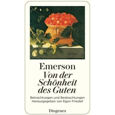 Diogenes Von der Schönheit des Guten Diogenes Von der Schönheit des Guten