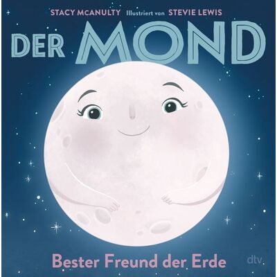 dtv Der Mond – Bester Freund der Erde dtv Der Mond – Bester Freund der Erde