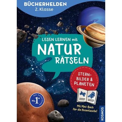 Kosmos Lesen lernen mit Naturrätseln, Bücherhelden 2. Klasse, Sternbilder & Planeten Kosmos Lesen lernen mit Naturrätseln, Bücherhelden 2. Klasse, Sternbilder & Planeten