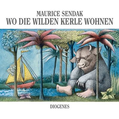 Diogenes Wo die wilden Kerle wohnen Diogenes Wo die wilden Kerle wohnen