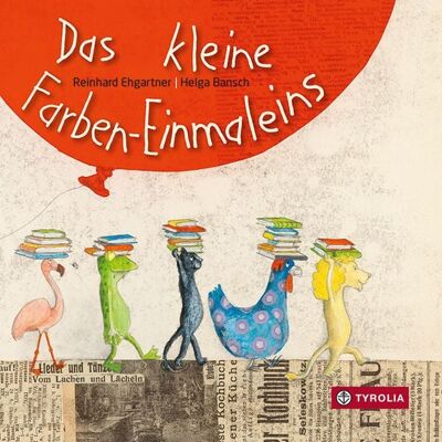 Tyrolia Das kleine Farben-Einmaleins Tyrolia Das kleine Farben-Einmaleins