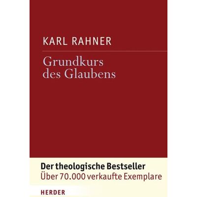 Herder Grundkurs des Glaubens Herder Grundkurs des Glaubens