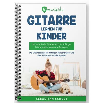 Schulmann Verlag Gitarre lernen für Kinder - Das neue Gitarrenbuch für Anfänger Schulmann Verlag Gitarre lernen für Kinder - Das neue Gitarrenbuch für Anfänger