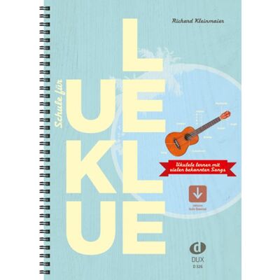 Edition DUX Schule für Ukulele Edition DUX Schule für Ukulele