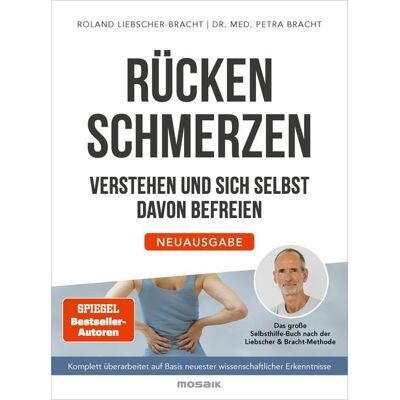 Mosaik Rückenschmerzen verstehen und sich selbst davon befreien Mosaik Rückenschmerzen verstehen und sich selbst davon befreien