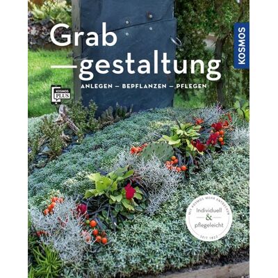 Kosmos Grabgestaltung (Mein Garten) Kosmos Grabgestaltung (Mein Garten)