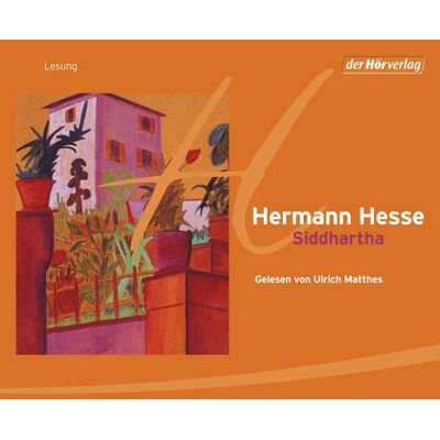 Der Hörverlag Siddhartha Der Hörverlag Siddhartha